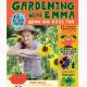 GARDENING WITH EMMA